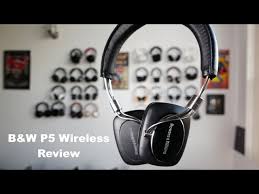 bowers wilkins p5 wireless review