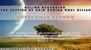 ruling on cutting hair at dhul hijjah