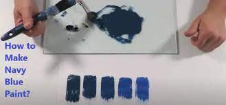 Make Navy Blue Paint Color Mixing