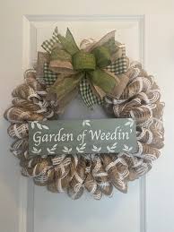Wreath Garden Of Weedin Wreath
