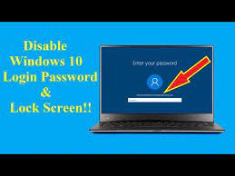 how to disable windows 10 lock screen