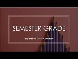 how to calculate your semester grade