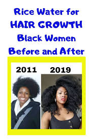 Getting your hair cut at the point where your natural hair connects with the relaxed hair is the healthiest way to transition, as your hair will be especially prone to jamaican black castor oil can be used to seal ends, as well as promote hair growth. Rice Water For Hair Growth Black Women Before And After Results Recipes In 2020 Black Hair Growth Hair Growth Black Women Natural Hair Styles