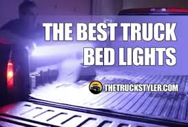 The 5 Best Led Truck Bed Light Kits Strips To Light Up Your Pickup