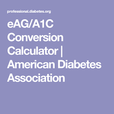 Eag A1c Conversion Calculator American Diabetes