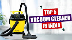top 5 best vacuum cleaner in india 2023