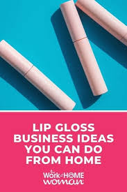 lip gloss business ideas you can do