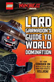 Lord Garmadon's Guide to World Domination (The LEGO Ninjago Movie) eBook by  Meredith Rusu - 9781338150896