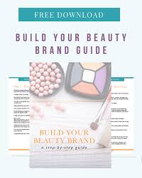 free guide build your beauty brand