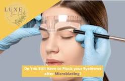 do-you-still-have-to-pluck-your-eyebrows-after-microblading