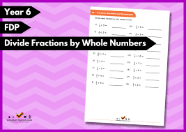year 6 fractions primary maths hub