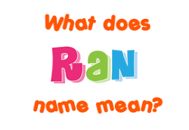 ran name meaning of ran