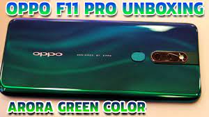 Compare prices and find the best price of oppo f11 pro. Oppo F11 Pro Unboxing Aurora Green Color Youtube