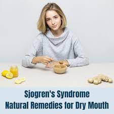 sjogren s syndrome and dry mouth