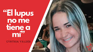 Cynthia Valdés: “El lupus no me tiene a mí”