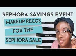 sephora savings event makeup