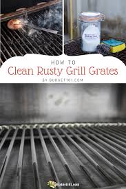 clean rusty grill grates the easy way