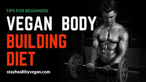 vegan bodybuilding t tips for