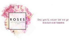 the chainsmokers roses ft rozes 歌曲
