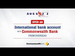 Easier lending the process of getting a loan is going to go smoother if you already have an existing banking relationship. How To Open An International Bank Account With Commonwealth Bank From Another Country Youtube