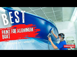 Top 5 Best Paint For Aluminum Boat In