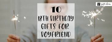 top 10 best 18th birthday gifts for