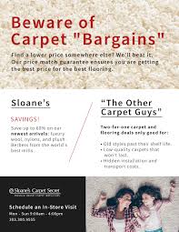 beware of carpet bargains sloane s carpet