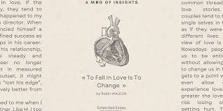to fall in love is to change there s