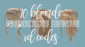 I hope you enjoy.————————୨୧————————˗ˏˋt h a n k y o. 10 Blonde Roblox Hairs W Codes Youtube