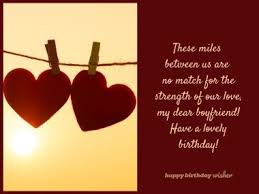 birthday wishes for boyfriend long