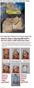 You Are Doing It Wrong Life Hacks (17 Pics) - Snappy Pixels | Food hacks, Chip  bag, Chip bag folding
