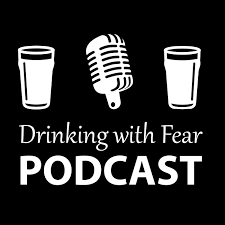 Drinking with Fear