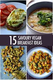 15 Savoury Vegan Breakfast Ideas To