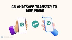 re gbwhatsapp messages on new phone