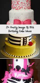 How about other ideas for sweet 16 birthday cakes? 21 Pretty Image Of 16th Birthday Cake Ideas Yummy Cakes Sweet16cakes 21 Pretty Image Of Birthday Cake Flavors Sweet 16 Birthday Cake Simple Birthday Cake