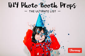diy photo booth props the ultimate list