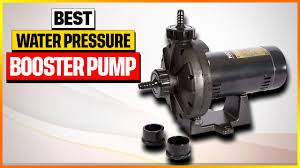 best water pressure booster pump 2023