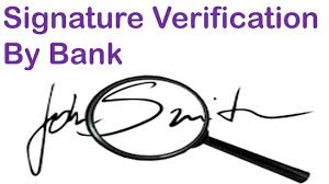 signature verification by bank you