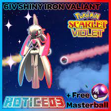 6IV Shiny Iron Valiant Pokemon Scarlet and Violet + Masterball | eBay