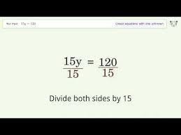 15y 120 Solve Linear Equation With