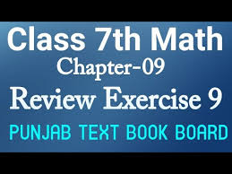 review exercise 9 class 7 maths unit 9