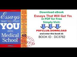 Download  PDF  Medical School Essays That Made a Difference   th     Download Essays That Will Get You into Medical School  Barron s Essays That  Will Get You Into Medical School   Dan Kaufman   PDF