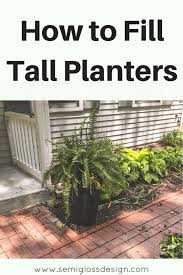 How To Fill Tall Planters Easily