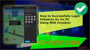 How To Successfully Login Pokemon Go On Nox Emulator - YouTube