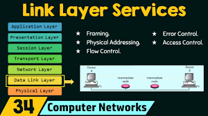 link layer services you
