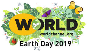 Now, the fight for a clean environment continues with increasing. World Channel Earth Day