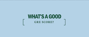 Whats A Good Gre Score Kaplan Test Prep