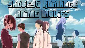 top 10 sad romance anime s that