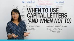 Use capitals for the first letter of: When To Use Capital Letters In English Youtube