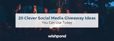 20 clever social a giveaway ideas